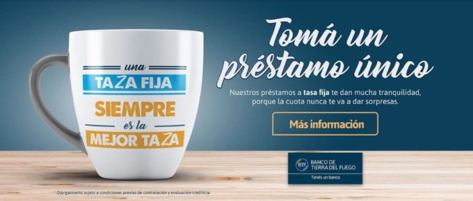 el Banco de Tierra del Fuego lanza nuevos préstamos a tasa fija