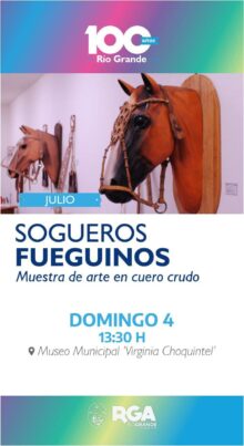 se inaugura la muestra sogueros fueguinos en el museo virginia choquintel