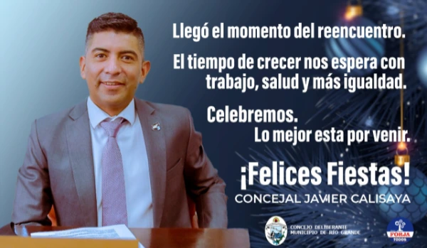 Mensaje de felices fiestas del Concejal Javier Calisaya